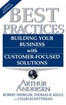 Best Practices - Arthur Andersen ; Robert Heibeler ; Thomas B. Kelly ; Charles Ketteman - 9780743210652