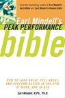 Earl Mindell's Peak Performance Bible - Carol Colman ; Earl Mindell, RPh, MH, PhD - 9780743211529