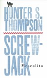 Mescalito - Hunter S. Thompson - 9780743215220