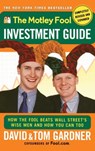 The Motley Fool Investment Guide - David Gardner ; Tom Gardner - 9780743216111