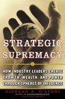 Strategic Supremacy - Richard A. D'aveni - 9780743217637