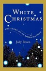 White Christmas - Jody Rosen - 9780743218764