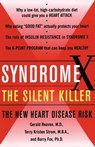 Syndrome X - Terry Kirsten Strom, M.B.A. ; Barry Fox, M.D. ; Gerald Reaven, M.D. - 9780743218993