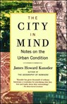 The City in Mind - James Howard Kunstler - 9780743227230
