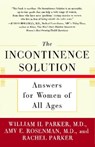 The Incontinence Solution - Dr. William Parker ; Amy Rosenman ; Rachel Parker - 9780743233989