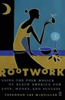 Rootwork - Tayannah Lee McQuillar - 9780743235341