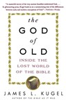 The God of Old - James L Kugel - 9780743235853