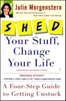 SHED Your Stuff, Change Your Life - Julie Morgenstern - 9780743250900