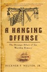 A Hanging Offense - Buckner Melton - 9780743256032