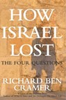 How Israel Lost - Richard Ben Cramer - 9780743264358