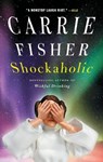 Shockaholic - Carrie Fisher - 9780743264839