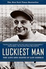 Luckiest Man - Jonathan Eig - 9780743268936
