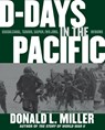 D-Days in the Pacific - Donald L. Miller - 9780743269292