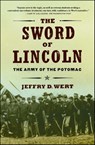 The Sword of Lincoln - Jeffry D. Wert - 9780743271929