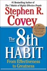 8th Habit: From Effectiveness to Greatness - Covey - 9780743287937