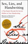 SEX LIES & HANDWRITING - Michelle Dresbold ; James Kwalwasser - 9780743288101