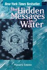 Hidden Messages in Water - Masaru Emoto - 9780743289801