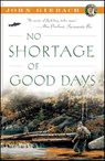 No Shortage of Good Days - John Gierach - 9780743291767