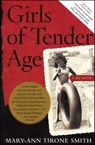 Girls of Tender Age - Mary-Ann Tirone Smith - 9780743292948