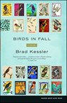 Birds in Fall - Brad Kessler - 9780743299138
