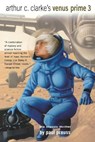 Arthur C. Clarke's Venus Prime Volume 3 - PREUSS,  Paul - 9780743400015