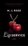 Lip Service - M. J. Rose - 9780743412537