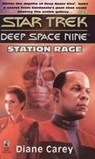Station Rage - Diane Carey - 9780743420440