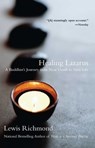 Healing Lazarus - Lewis Richmond - 9780743424165