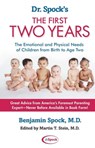 Dr. Spock's The First Two Years - Benjamin Spock, M.D. - 9780743431040