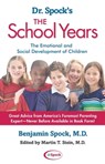Dr. Spock's The School Years - Benjamin Spock, M.D. - 9780743431057