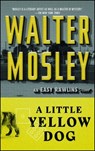 A Little Yellow Dog - Walter Mosley - 9780743451802