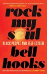 Rock My Soul - bell hooks - 9780743456067