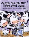 Click, Clack, Moo - Cows That Type - Doreen Cronin - 9780743461511
