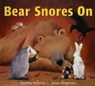 Bear Snores On - Karma Wilson - 9780743462099