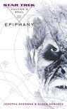 Vulcan's Soul #3: Epiphany - Josepha Sherman ; Susan Shwartz - 9780743463645