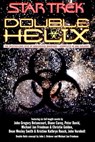 Double Helix Omnibus - Peter David ; Esther Friesner ; Diane Carey ; Dean Wesley Smith ; Kristine Kathryn Rusch ; Christie Golden ; Michael Jan Friedman ; John Gregory Betancourt - 9780743473934