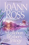 The Callahan Brothers Trilogy - Joann Ross - 9780743493895