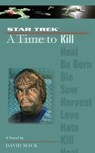A Star Trek: The Next Generation: Time #7: A Time to Kill - David Mack - 9780743494076