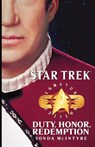 Star Trek: Signature Edition: Duty, Honor, Redemption - Vonda N. McIntyre - 9780743496605
