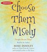 Choose Them Wisely -  - 9780743580007