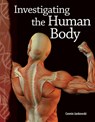 Investigating the Human Body - Connie Jankowski - 9780743905954