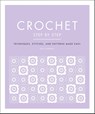 Harding, S: Crochet Step by Step - Sally Harding - 9780744027808