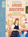 The Met Louise Bourgeois: She Saw the World as a Textured Tapestry - Amy Guglielmo - 9780744054699
