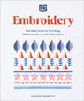Embroidery: The Ideal Guide to Stitching, Whatever Your Level of Expertise - Lucinda Ganderton - 9780744068795