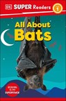 DK Super Readers Level 1 All about Bats - DK - 9780744071917