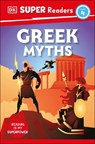 DK Super Readers Level 4 Greek Myths - DK - 9780744072341
