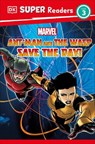 DK Super Readers Level 3 Marvel Ant-Man and the Wasp Save the Day! - Julia March - 9780744079876