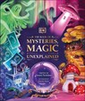 The Book of Mysteries, Magic, and the Unexplained - Tamara MacFarlane - 9780744080520