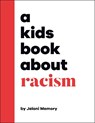 A Kids Book about Racism - Jelani Memory - 9780744085679