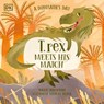 A Dinosaur’s Day: T. rex Meets His Match - Elizabeth Gilbert Bedia - 9780744093575